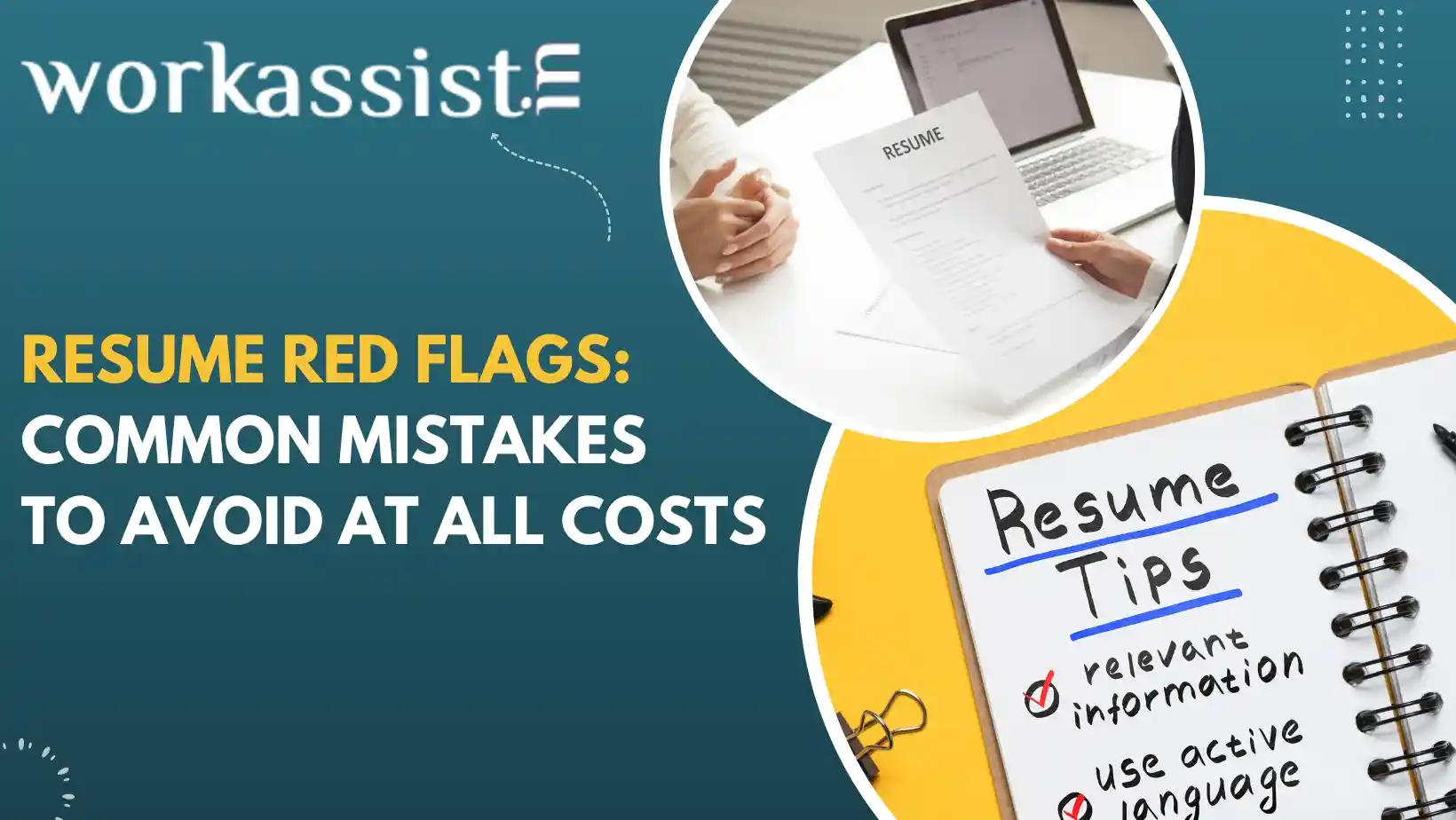 Resume Red Flags Common Mistakes - 1691992460.webp