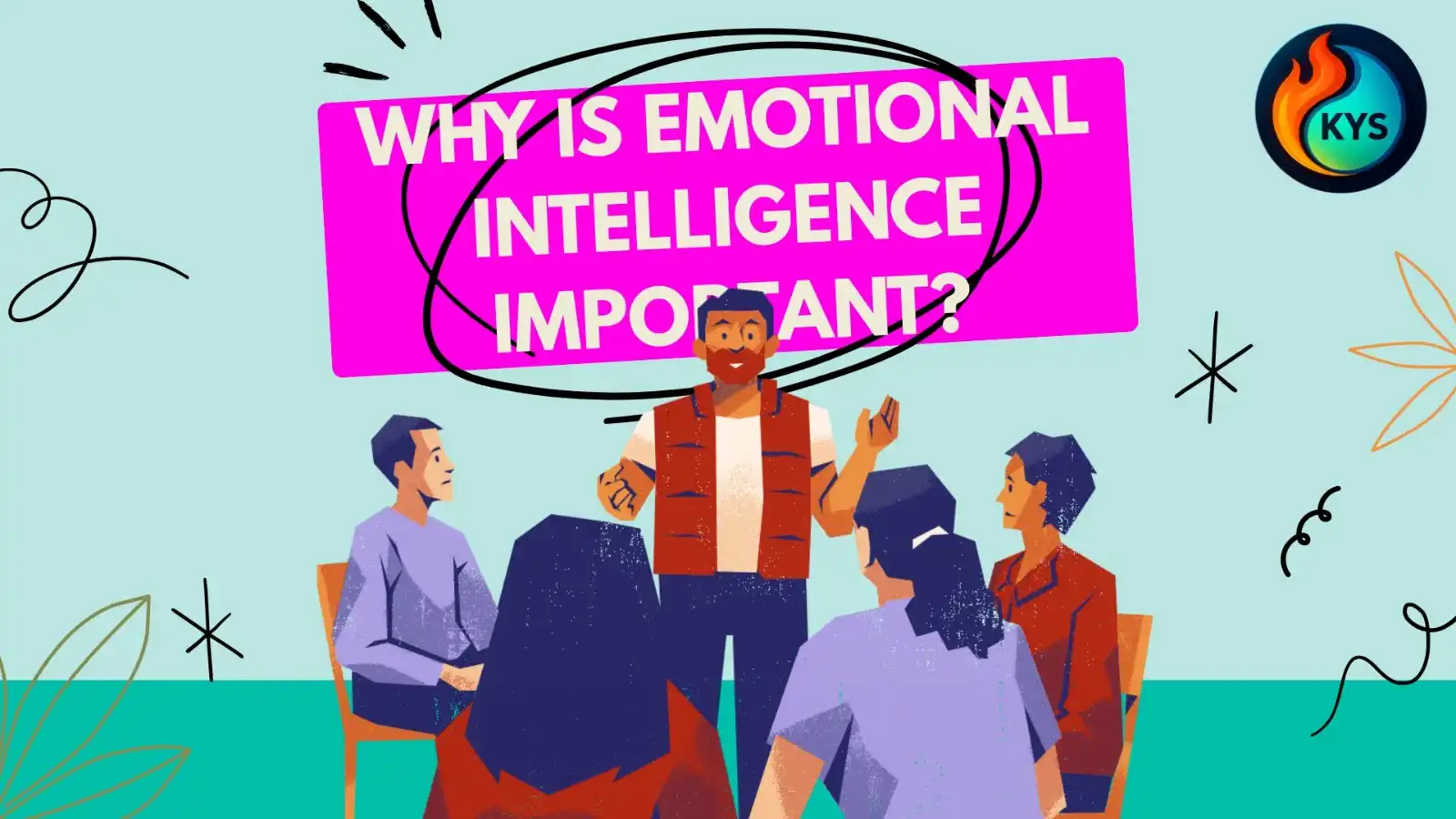 Why Is Emotional Intelligence Important?